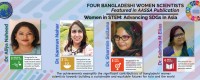 Four Bangladeshi women scientists featured in AASSA publication & the work that put them in Asia’s STEM spotlight